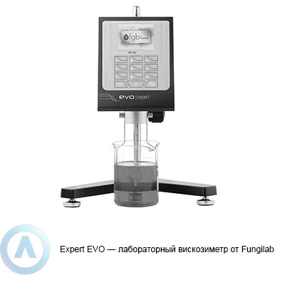EVO Expert — лабораторный вискозиметр от Fungilab