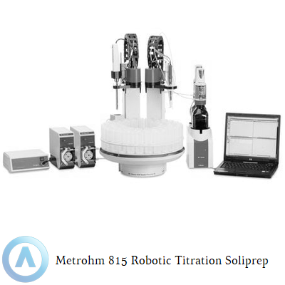 Metrohm 815 Robotic Titration Soliprep